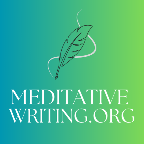 Meditative Writing